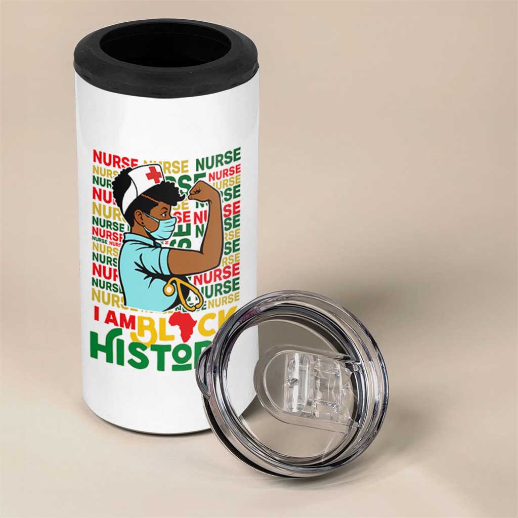 Nurse African American 4 in 1 Can Cooler Tumbler I Am Black History Strong Feminism