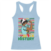 Nurse African American Racerback Tank Top I Am Black History Strong Feminism - Wonder Print Shop