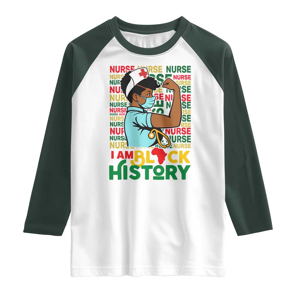 Nurse African American Raglan Shirt I Am Black History Strong Feminism - Wonder Print Shop