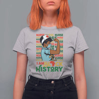 Nurse African American T Shirt For Women I Am Black History Strong Feminism - Wonder Print Shop
