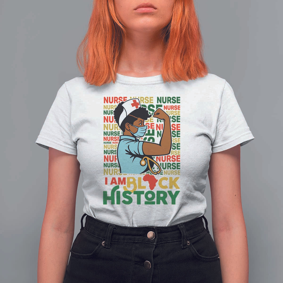 Nurse African American T Shirt For Women I Am Black History Strong Feminism - Wonder Print Shop
