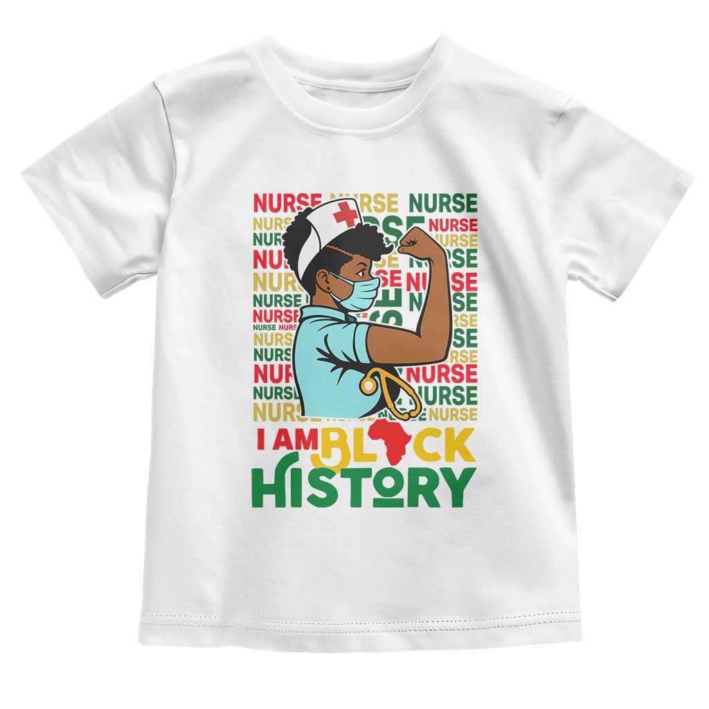 Nurse African American Toddler T Shirt I Am Black History Strong Feminism - Wonder Print Shop