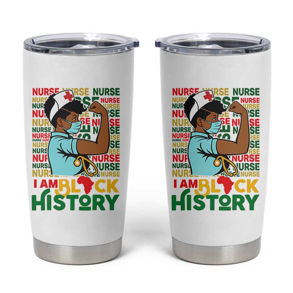 Nurse African American Tumbler Cup I Am Black History Strong Feminism