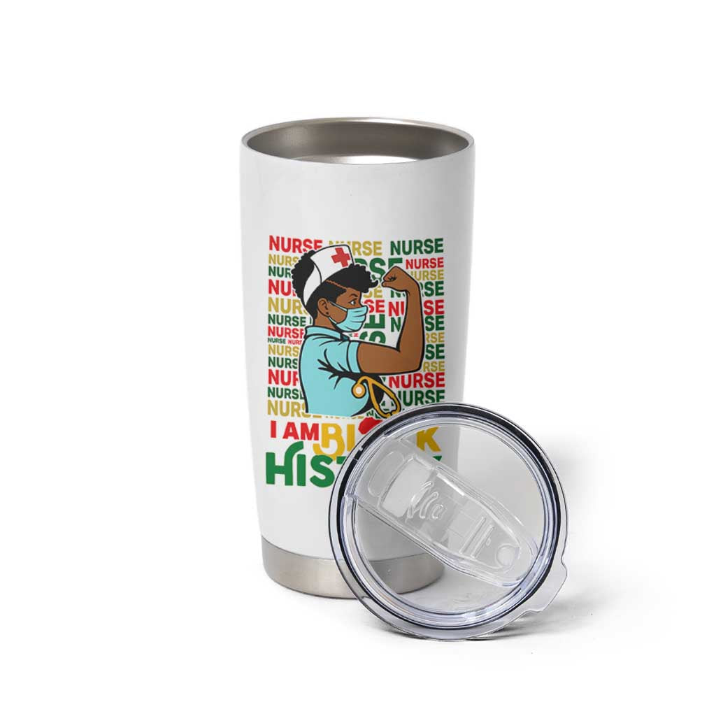 Nurse African American Tumbler Cup I Am Black History Strong Feminism