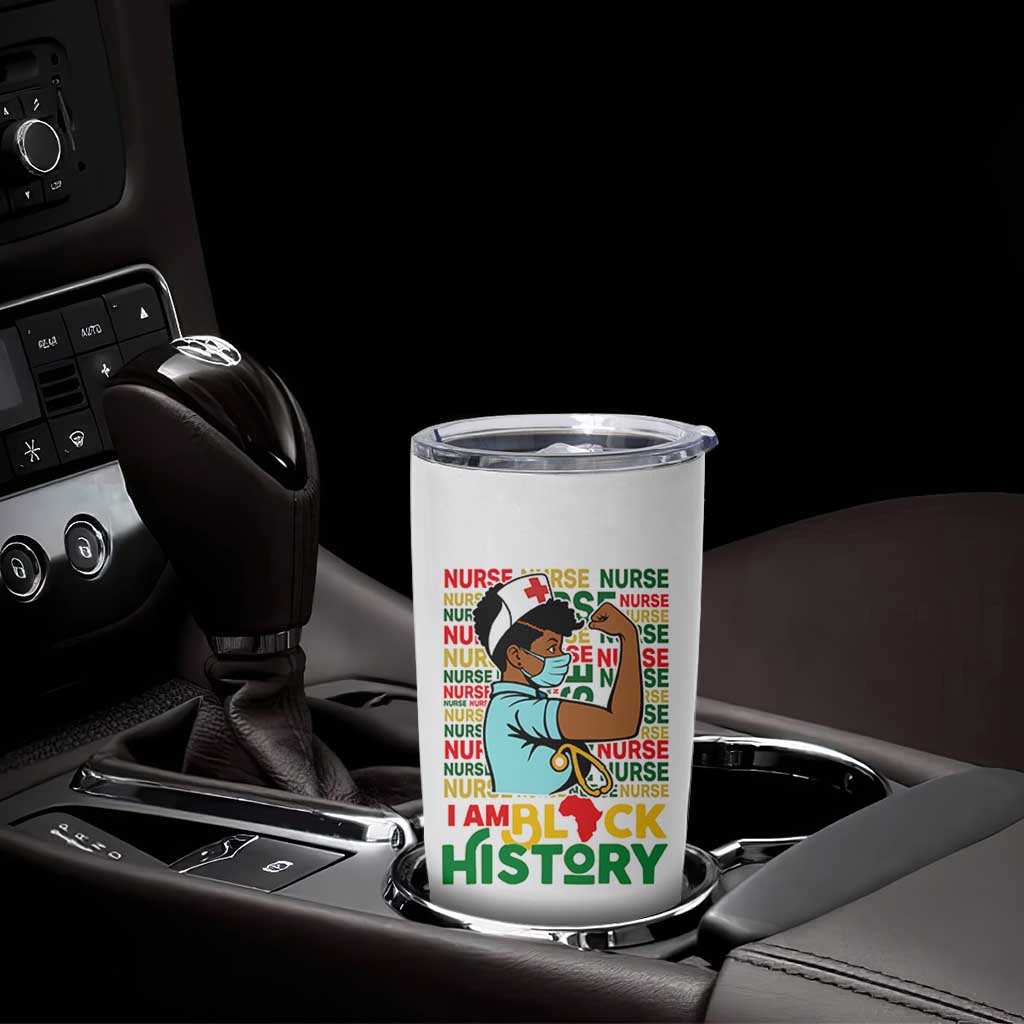 Nurse African American Tumbler Cup I Am Black History Strong Feminism