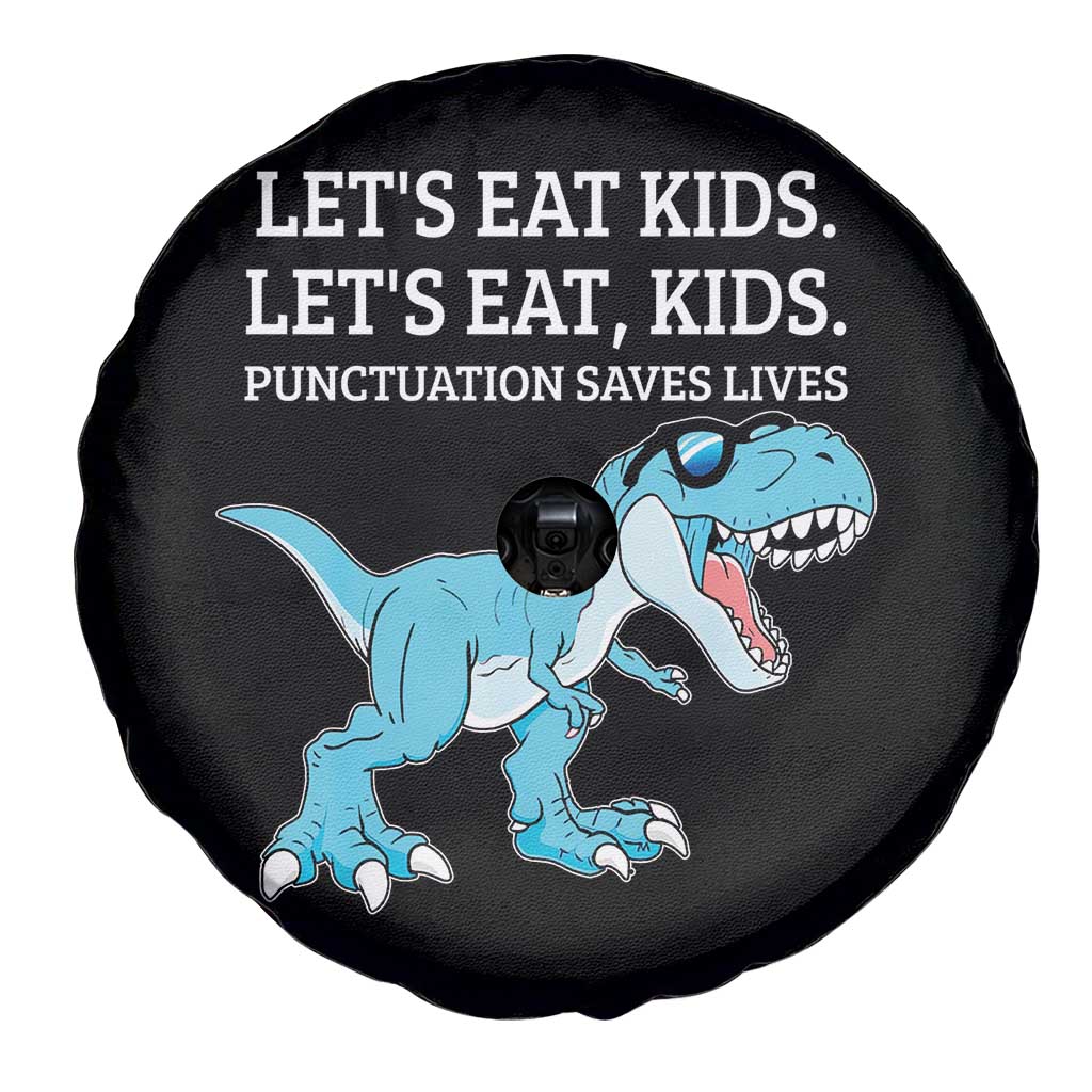 Lets Eat Kids Punctuation Saves Lives Spare Tire Cover Dinosaur Funny Grammar - Wonder Print Shop
