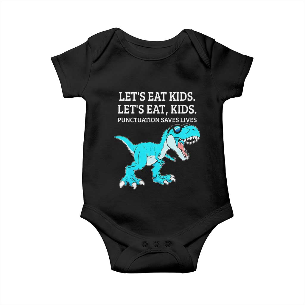 Lets Eat Kids Punctuation Saves Lives Baby Onesie Dinosaur Funny Grammar - Wonder Print Shop