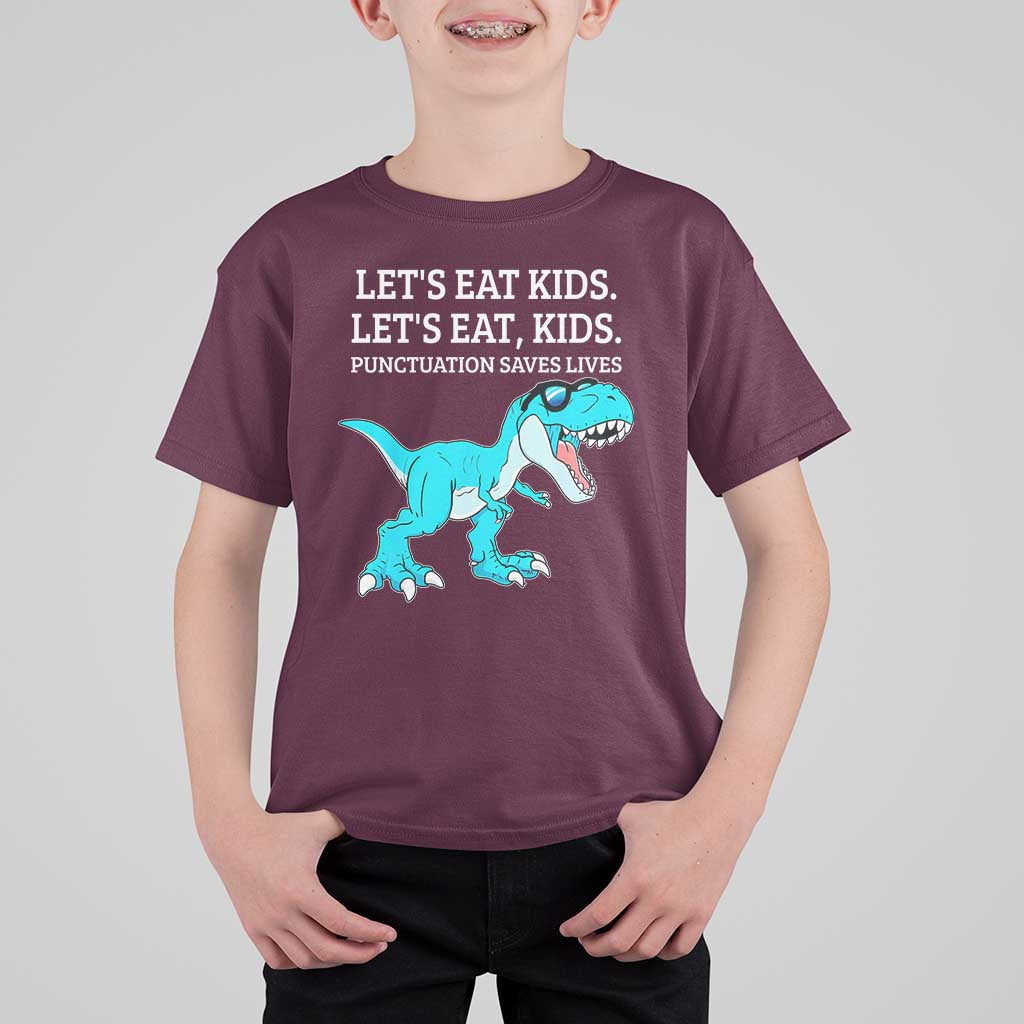 Lets Eat Kids Punctuation Saves Lives T Shirt For Kid Dinosaur Funny Grammar - Wonder Print Shop