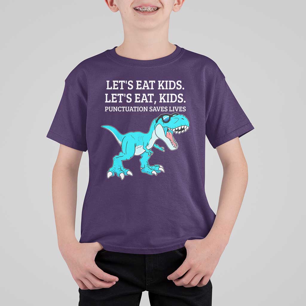 Lets Eat Kids Punctuation Saves Lives T Shirt For Kid Dinosaur Funny Grammar - Wonder Print Shop