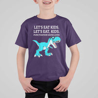 Lets Eat Kids Punctuation Saves Lives T Shirt For Kid Dinosaur Funny Grammar - Wonder Print Shop