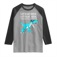 Lets Eat Kids Punctuation Saves Lives Raglan Shirt Dinosaur Funny Grammar - Wonder Print Shop