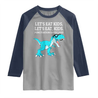 Lets Eat Kids Punctuation Saves Lives Raglan Shirt Dinosaur Funny Grammar - Wonder Print Shop