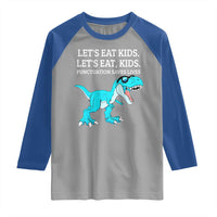 Lets Eat Kids Punctuation Saves Lives Raglan Shirt Dinosaur Funny Grammar - Wonder Print Shop