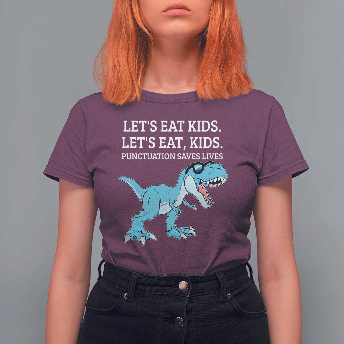 Lets Eat Kids Punctuation Saves Lives T Shirt For Women Dinosaur Funny Grammar - Wonder Print Shop