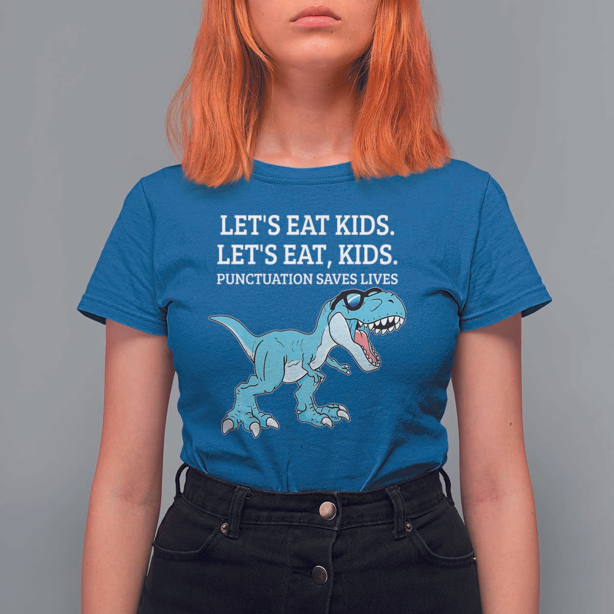 Lets Eat Kids Punctuation Saves Lives T Shirt For Women Dinosaur Funny Grammar - Wonder Print Shop