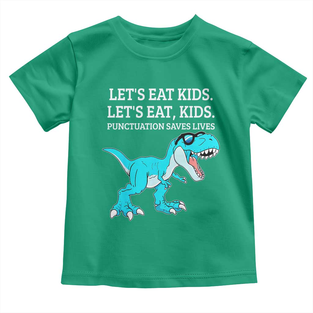 Lets Eat Kids Punctuation Saves Lives Toddler T Shirt Dinosaur Funny Grammar - Wonder Print Shop