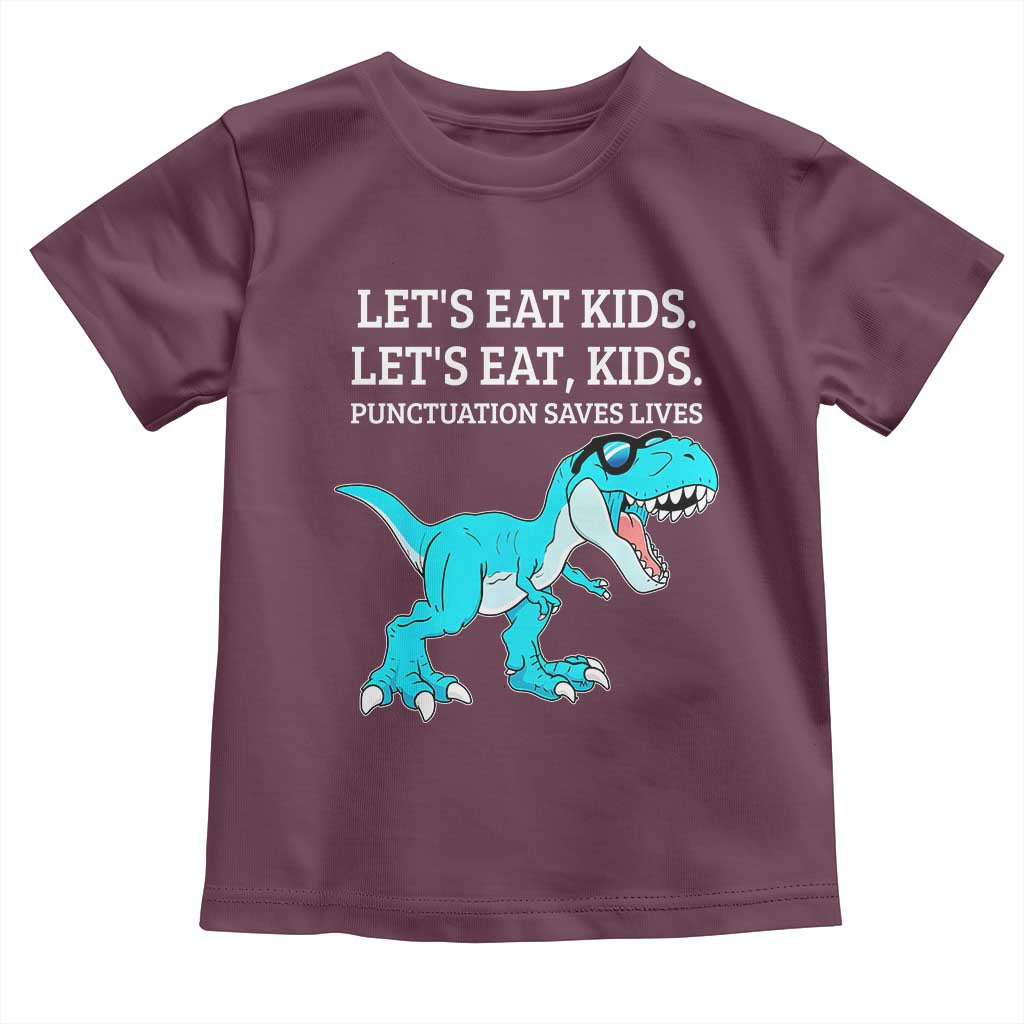 Lets Eat Kids Punctuation Saves Lives Toddler T Shirt Dinosaur Funny Grammar - Wonder Print Shop