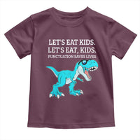 Lets Eat Kids Punctuation Saves Lives Toddler T Shirt Dinosaur Funny Grammar - Wonder Print Shop