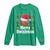 Basketball Christmas Long Sleeve Shirt Funny Merry Swishmas Sports - Wonder Print Shop