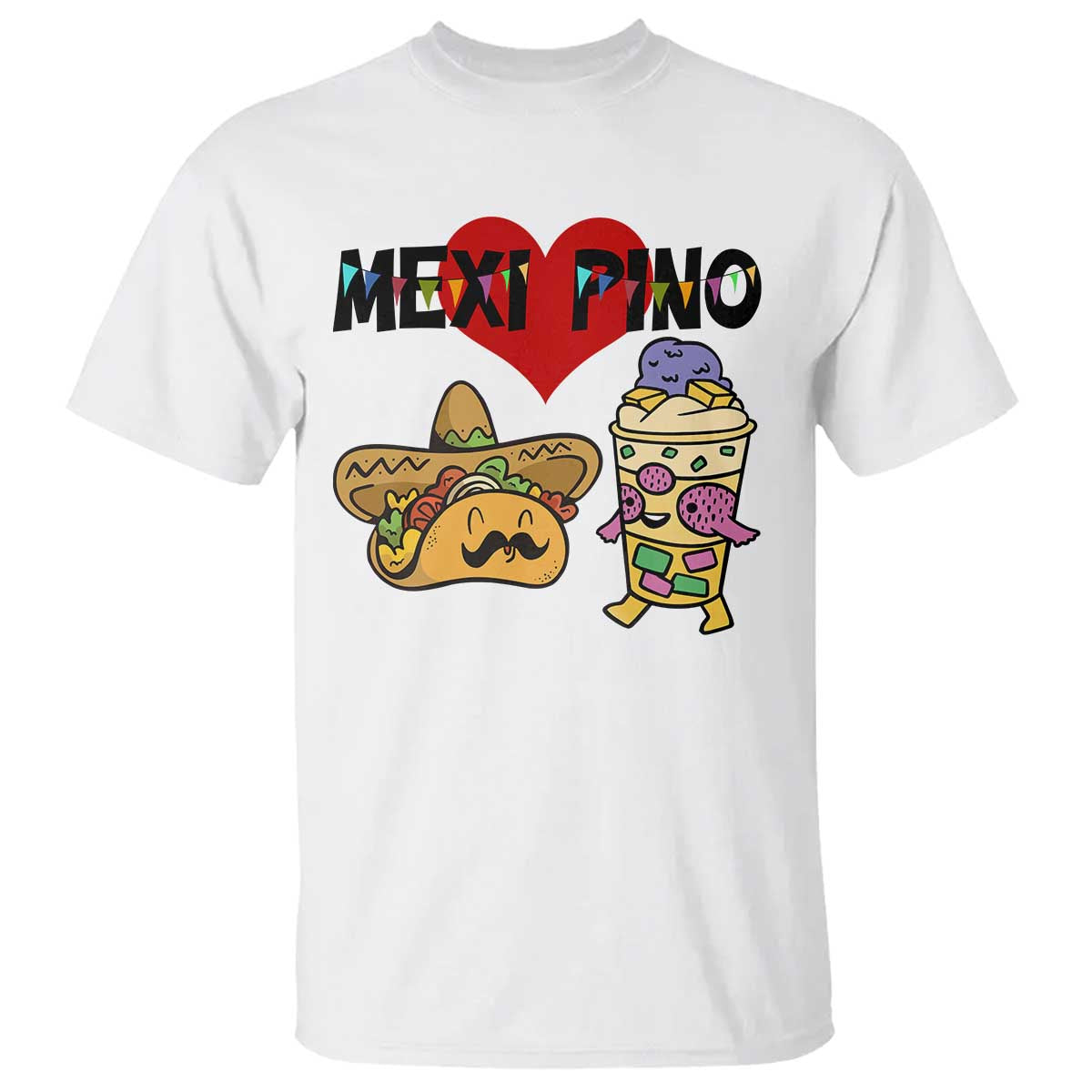 Mexican Filipino Food Lover T Shirt Tacos Lover And Halo Halo - Wonder Print Shop