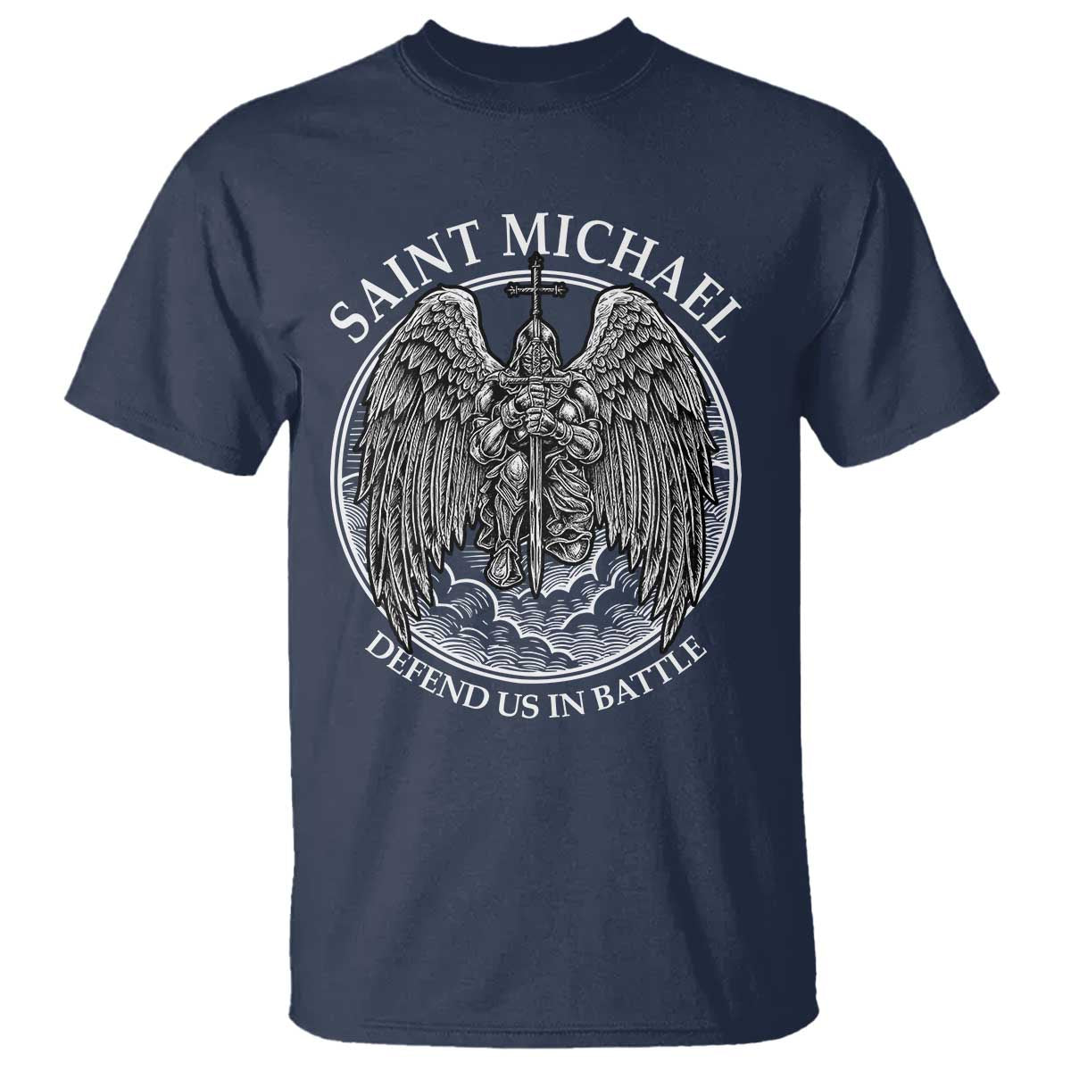 Saint Michael The Archangel T Shirt Defend Us In Battle Christian Faith - Wonder Print Shop