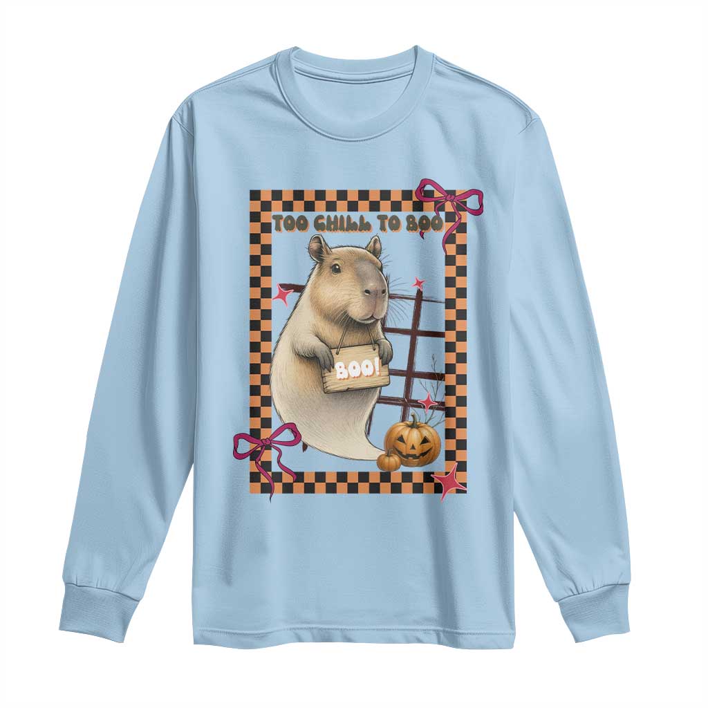 Halloween Capybara Long Sleeve Shirt Funny Too Chill To Boo - Wonder Print Shop