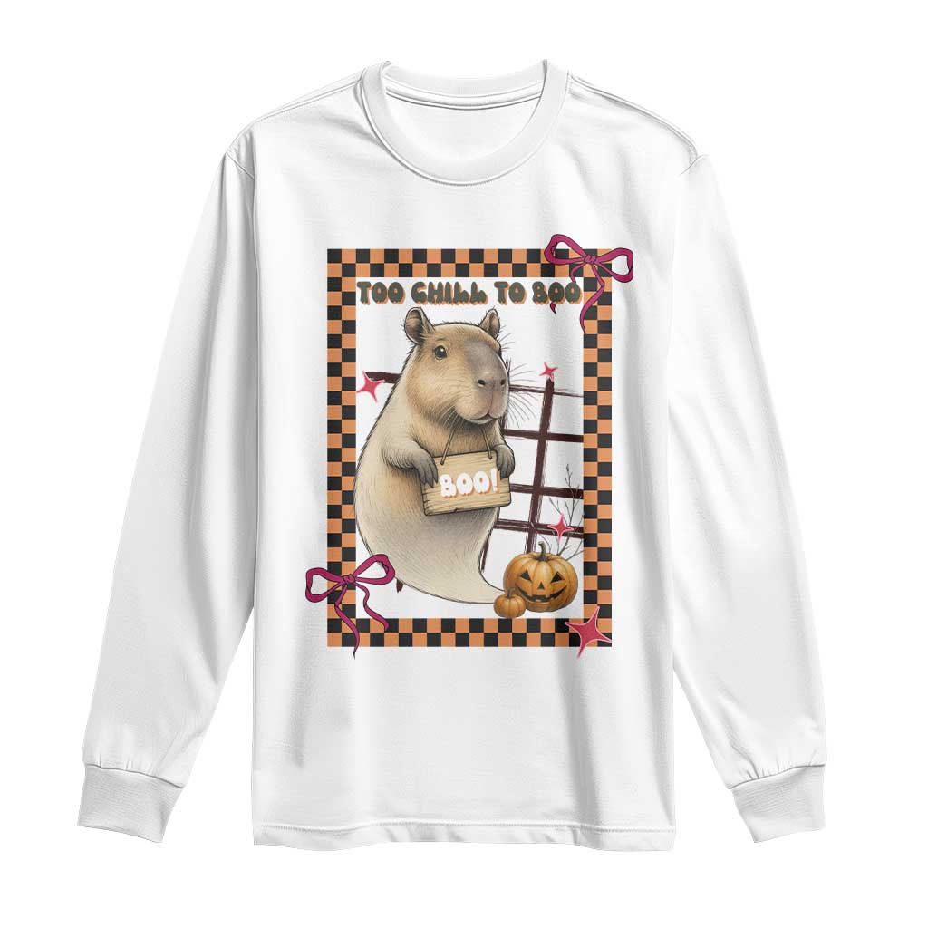 Halloween Capybara Long Sleeve Shirt Funny Too Chill To Boo - Wonder Print Shop