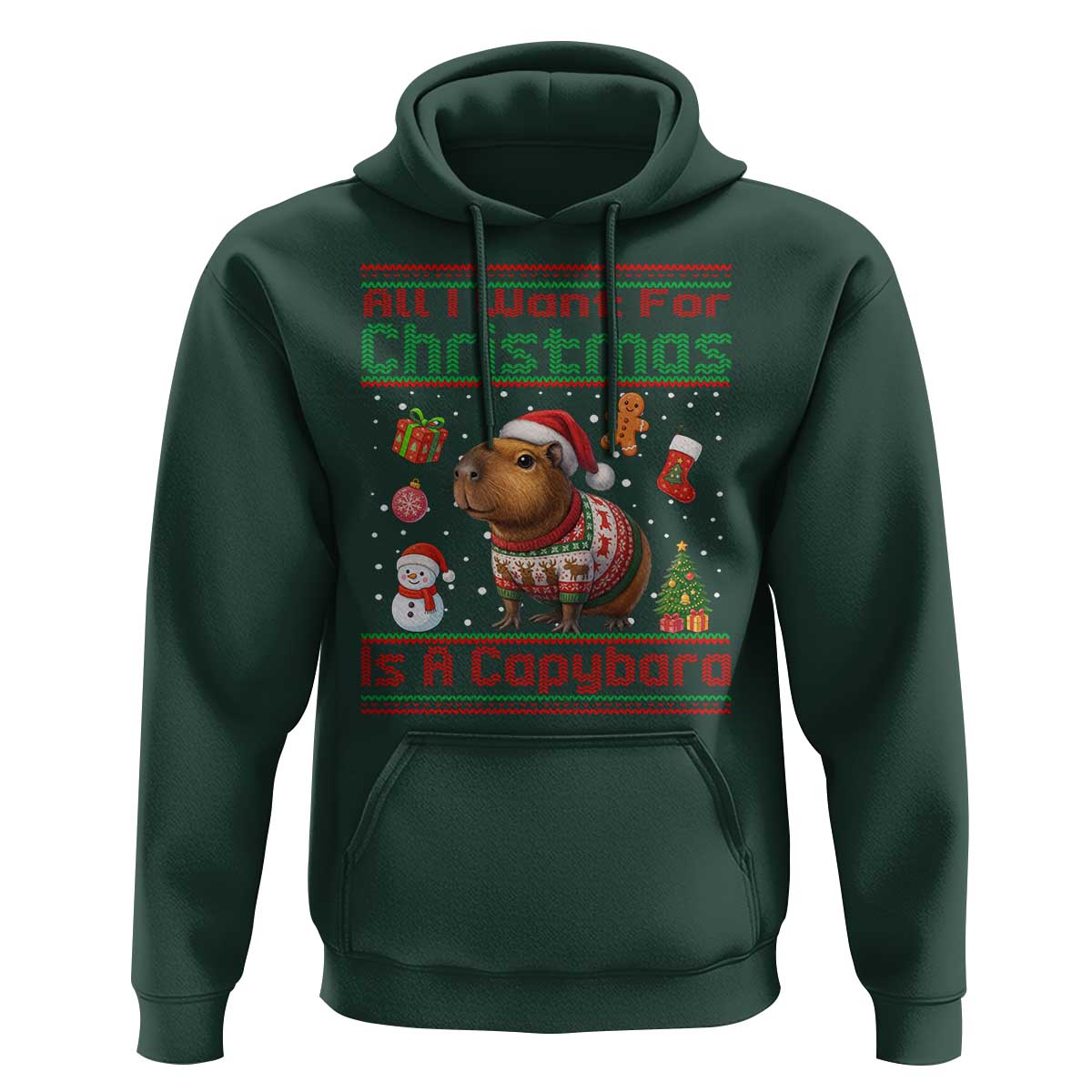 Funny Xmas Hoodie All I Want For Christmas Is A Capybara - Wonder Print Shop