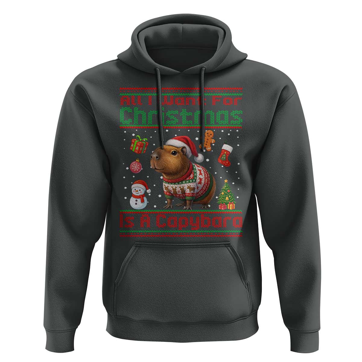 Funny Xmas Hoodie All I Want For Christmas Is A Capybara - Wonder Print Shop