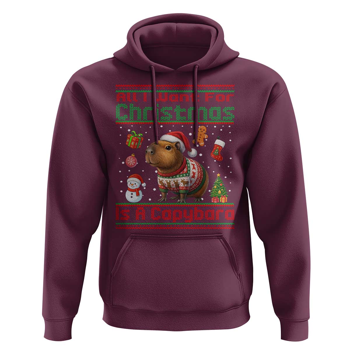Funny Xmas Hoodie All I Want For Christmas Is A Capybara - Wonder Print Shop