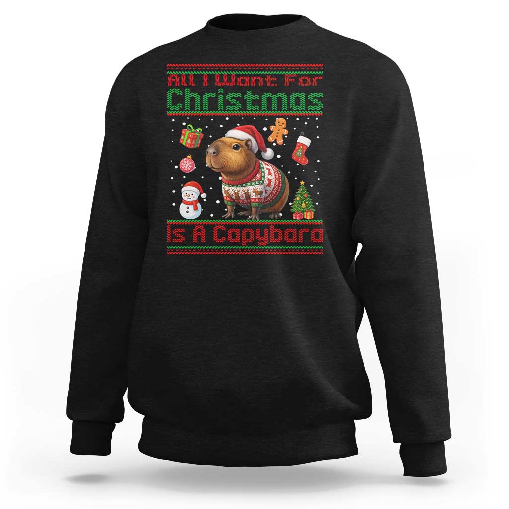 Funny Xmas Sweatshirt All I Want For Christmas Is A Capybara - Wonder Print Shop