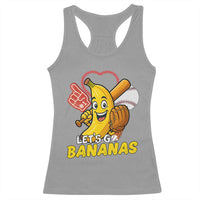 Funny Baseball Racerback Tank Top Lets Go Bananas Fruit Sports Lover Gift - Wonder Print Shop