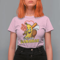 Funny Baseball T Shirt For Women Lets Go Bananas Fruit Sports Lover Gift - Wonder Print Shop