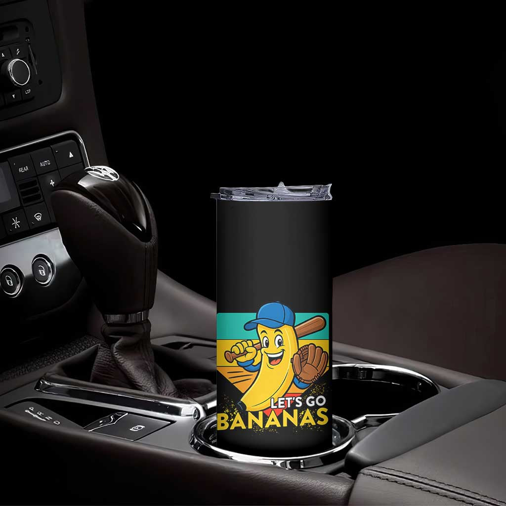 Lets Go Bananas Skinny Tumbler Funny Banana Baseball Fruit Sports Gift