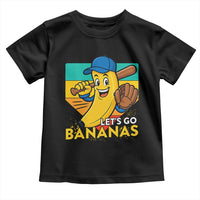Lets Go Bananas Toddler T Shirt Funny Banana Baseball Fruit Sports Gift - Wonder Print Shop