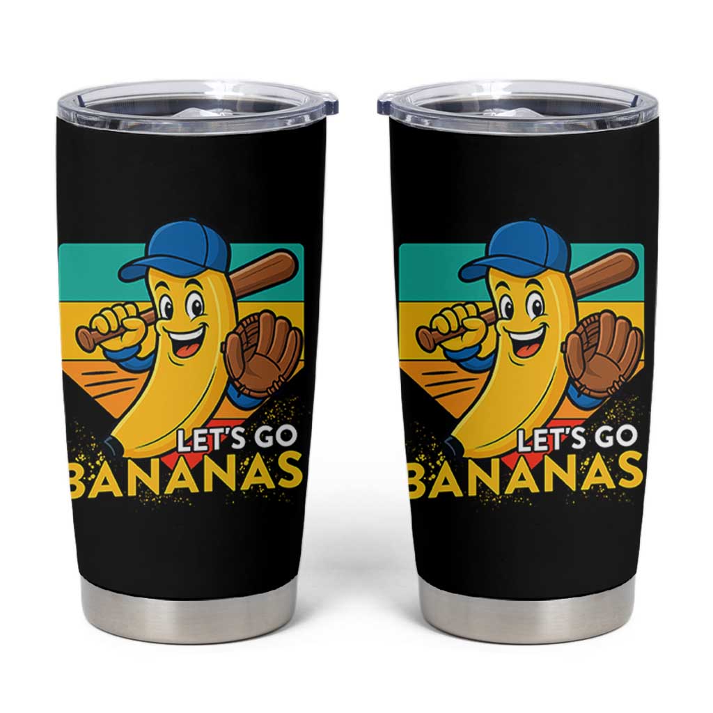 Lets Go Bananas Tumbler Cup Funny Banana Baseball Fruit Sports Gift