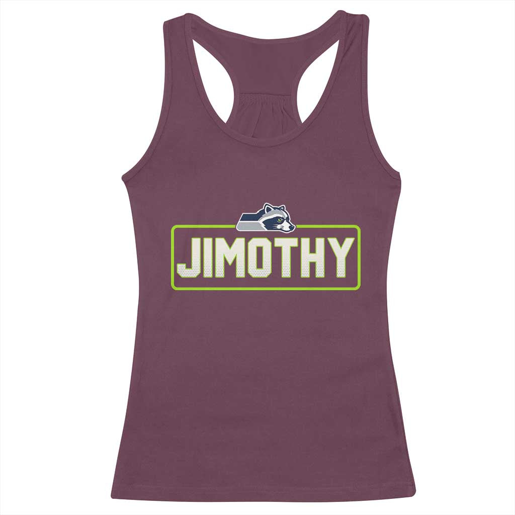 Funny Seattle Jimothy The Raccoon Racerback Tank Top Football Parody Viral Trash Panda Feral Meme
