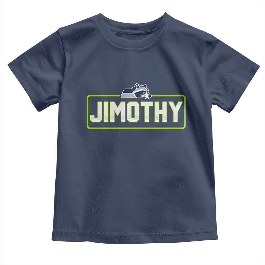 Funny Seattle Jimothy The Raccoon Toddler T Shirt Football Parody Viral Trash Panda Feral Meme