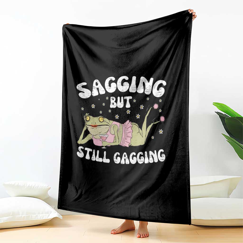 Funny Sagging But Still Gagging Throw Blanket Sarcastic Frog Humor - Wonder Print Shop