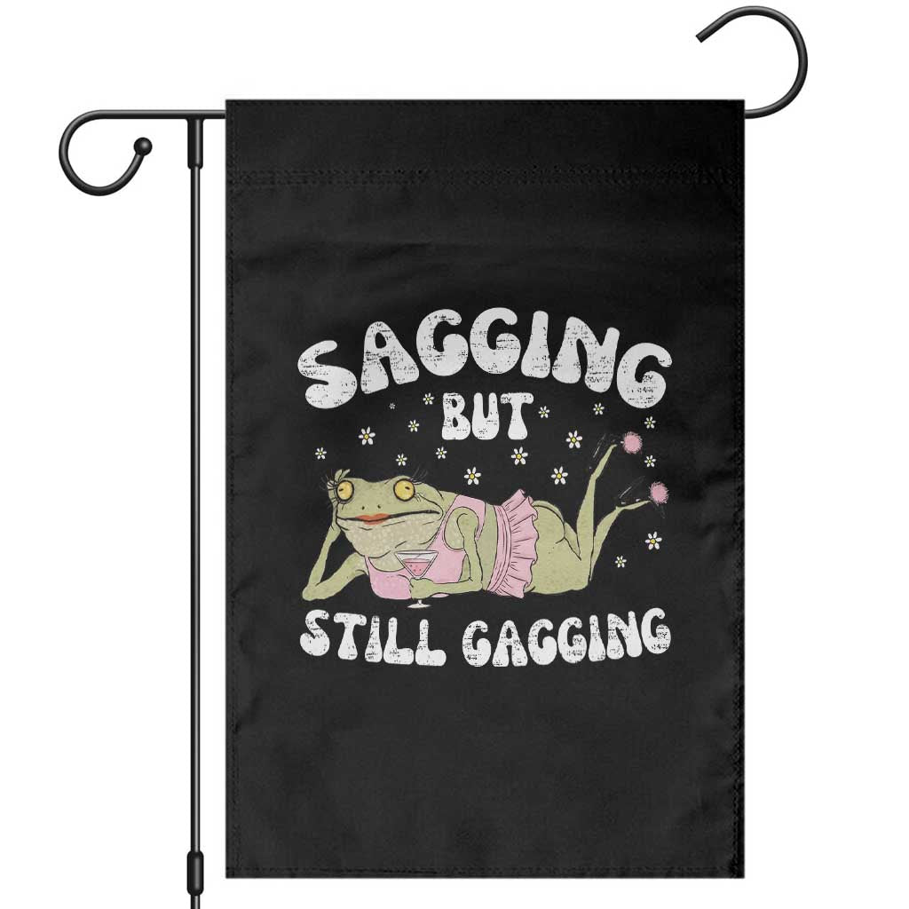 Funny Sagging But Still Gagging Garden Flag Sarcastic Frog Humor - Wonder Print Shop