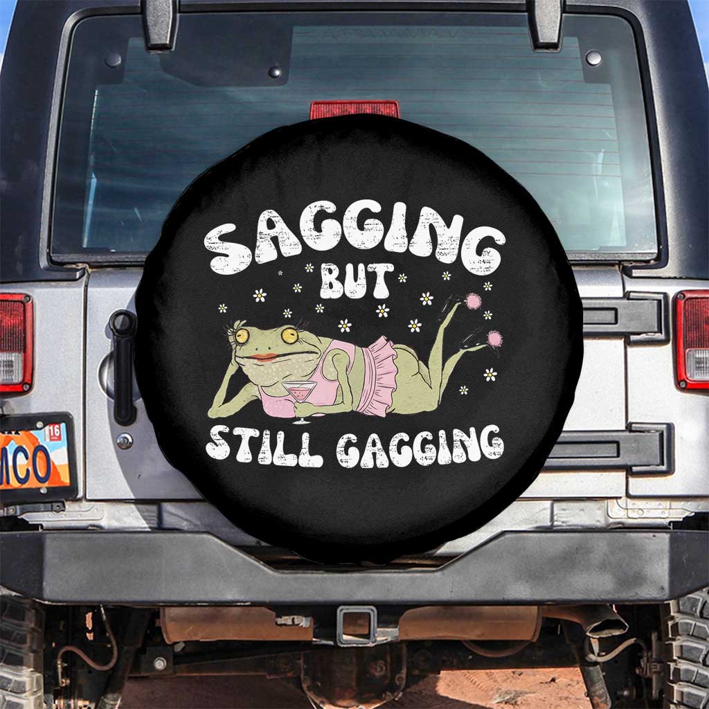 Funny Sagging But Still Gagging Spare Tire Cover Sarcastic Frog Humor - Wonder Print Shop