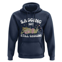 Funny Sagging But Still Gagging Hoodie Sarcastic Frog Humor - Wonder Print Shop