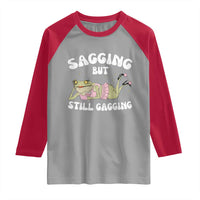 Funny Sagging But Still Gagging Raglan Shirt Sarcastic Frog Humor - Wonder Print Shop