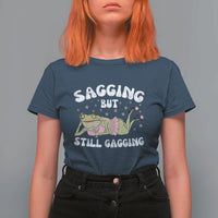 Funny Sagging But Still Gagging T Shirt For Women Sarcastic Frog Humor - Wonder Print Shop