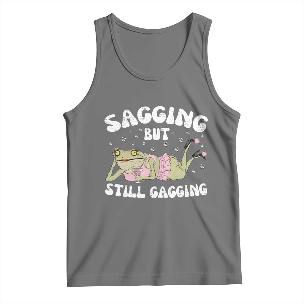 Funny Sagging But Still Gagging Tank Top Sarcastic Frog Humor - Wonder Print Shop