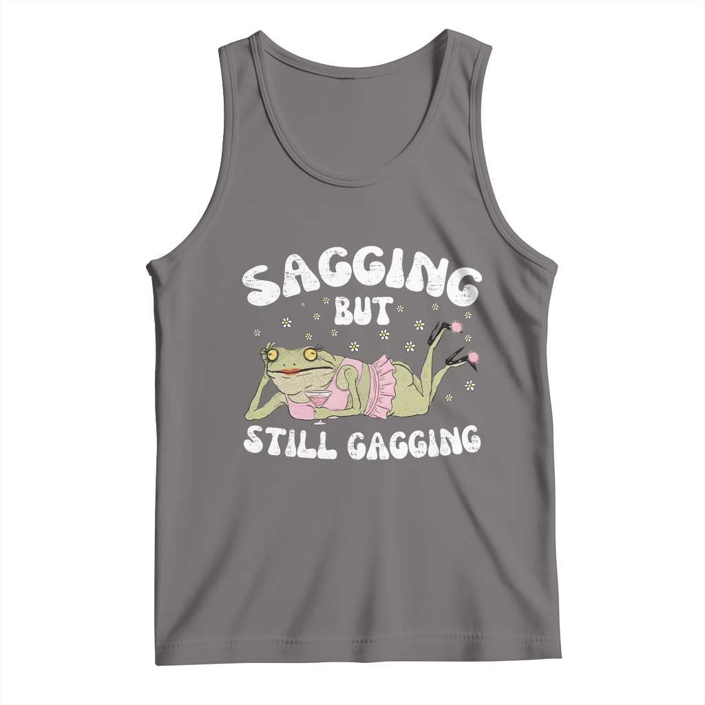 Funny Sagging But Still Gagging Tank Top Sarcastic Frog Humor - Wonder Print Shop