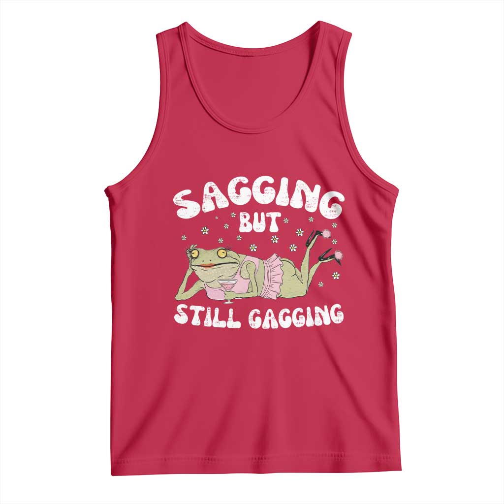 Funny Sagging But Still Gagging Tank Top Sarcastic Frog Humor - Wonder Print Shop