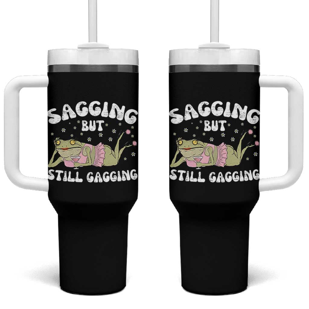 Funny Sagging But Still Gagging Tumbler With Handle Sarcastic Frog Humor
