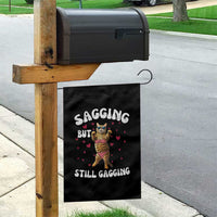 Funny Cat Sexy Garden Flag Sagging But Still Gagging Gift - Wonder Print Shop