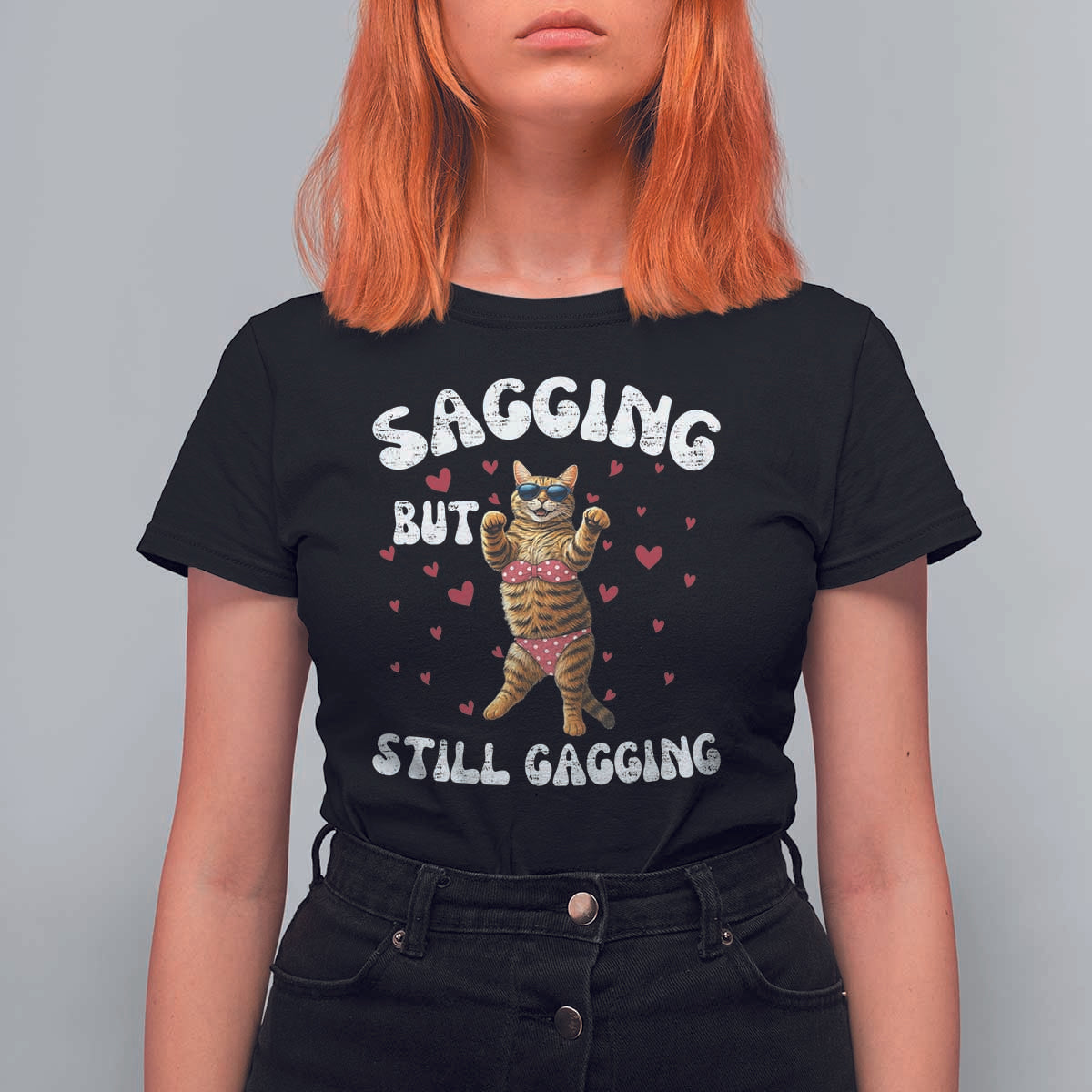 Funny Cat Sexy T Shirt For Women Sagging But Still Gagging Gift - Wonder Print Shop